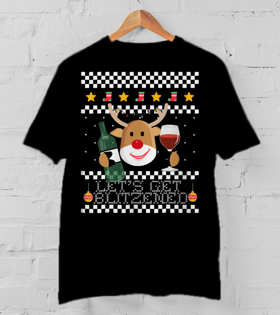 Lets Get Blitzened Reindeer With Wine And Bottle For Christmas T-Shirt