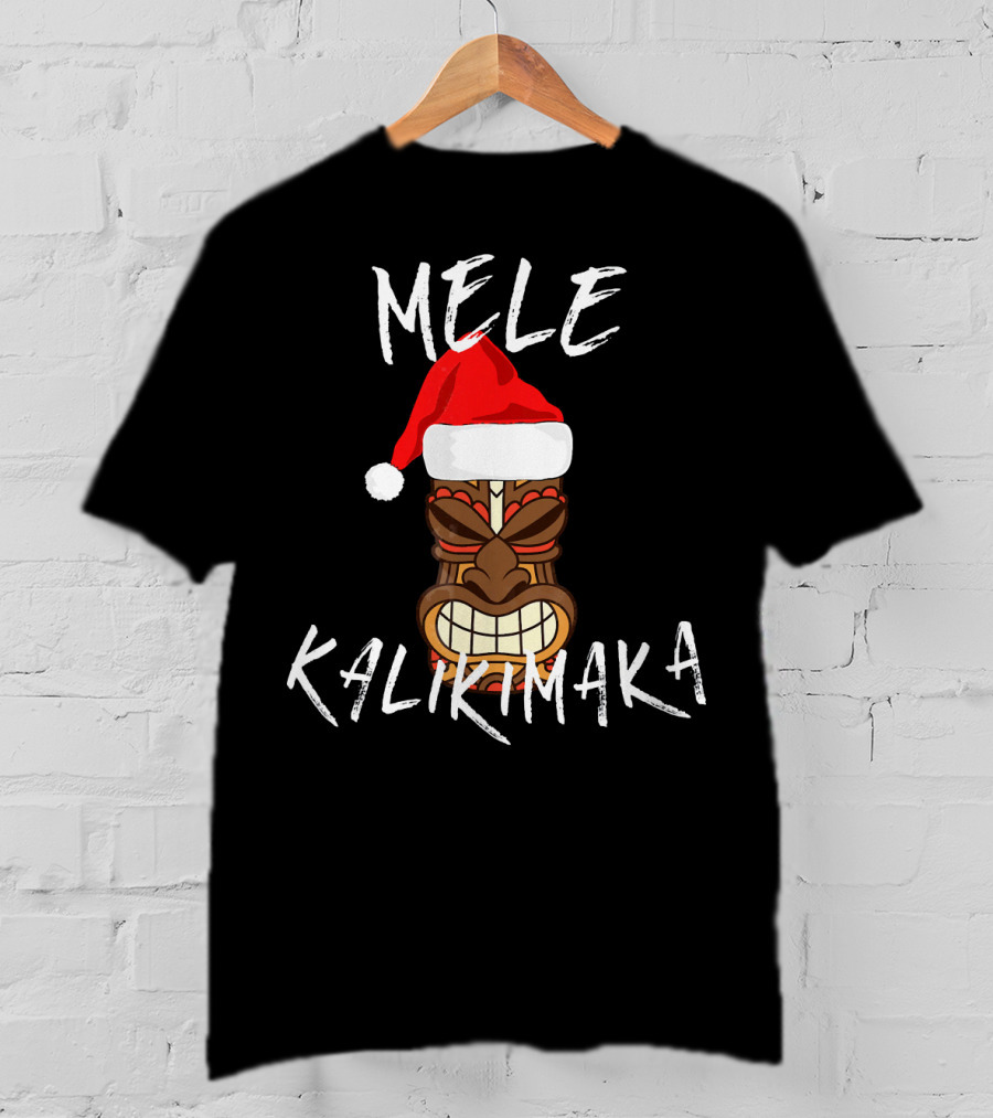 Mele Kalikimaka Tiki Santa Hat Merry Christmas Haw T-Shirt