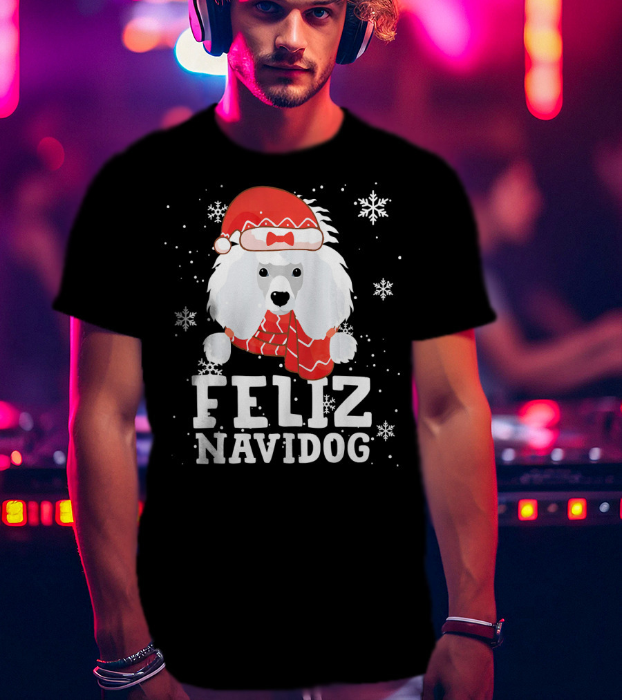 Feliz Navidog Poodle Dog Snowflakes Santa Hat Red Scarf T-Shirt