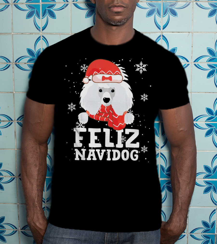 Feliz Navidog Poodle Dog Snowflakes Santa Hat Red Scarf T-Shirt