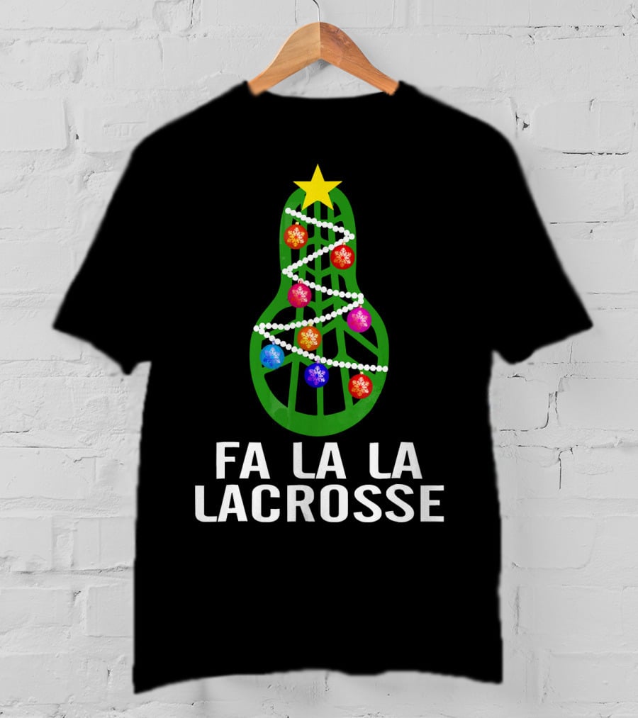 Fa La La Lacrosse Christmas Tree Holiday T-Shirt