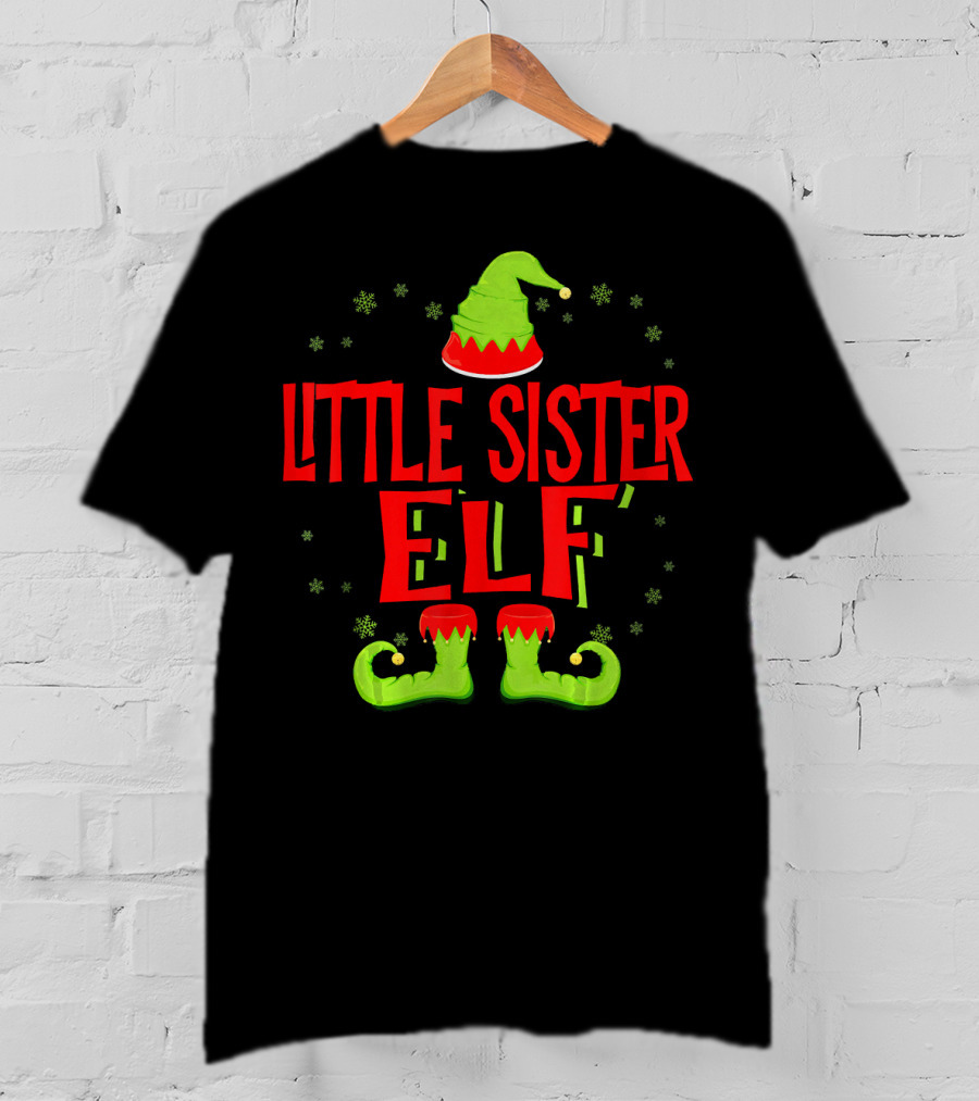 Little Sister Elf Christmas Hat And Shoes T-Shirt