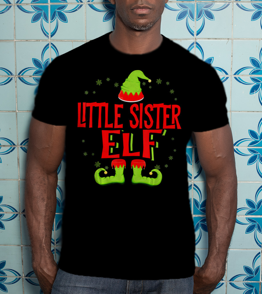 Little Sister Elf Christmas Hat And Shoes T-Shirt