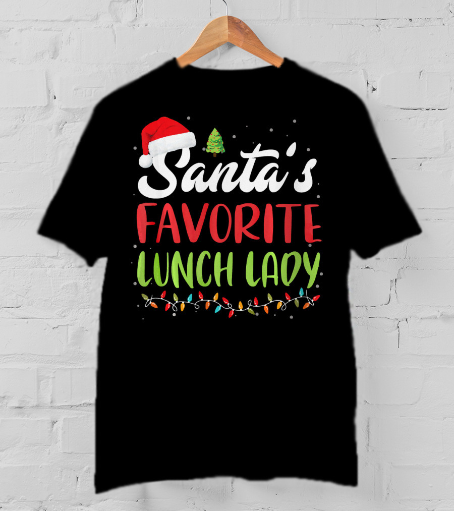 Santa's Favorite Lunch Lady Christmas Lights Santa Hat Tree T-Shirt