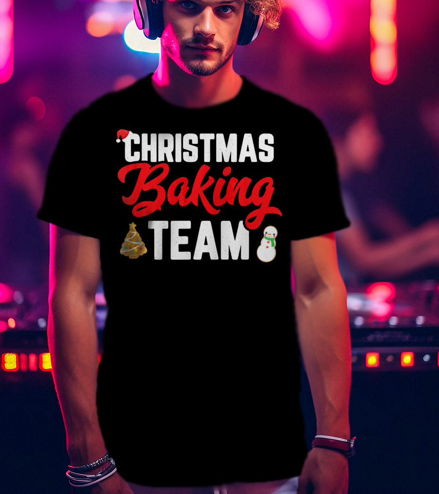 Christmas Baking Team Holiday Cookie Fun Christmas Tree Snowman T-Shirt
