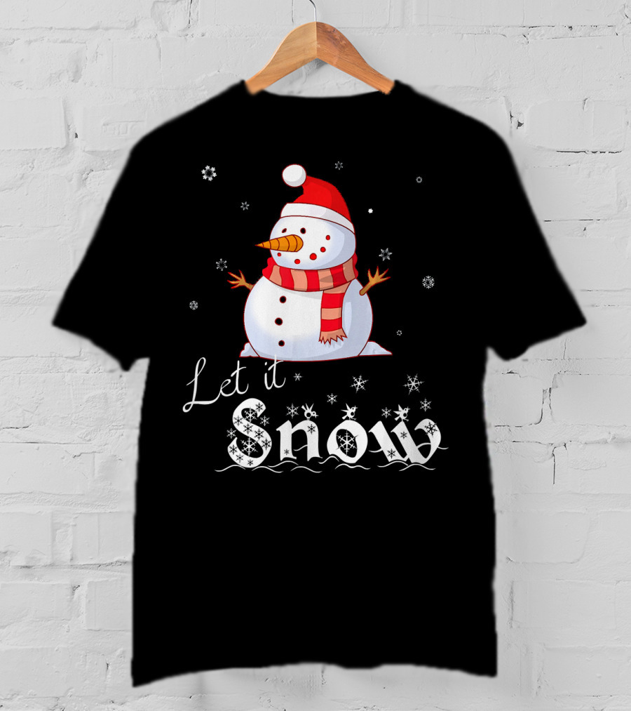 Let It Snow Cute Snowman In Santa Hat And Scarf With Snowflakes T-Shirt
