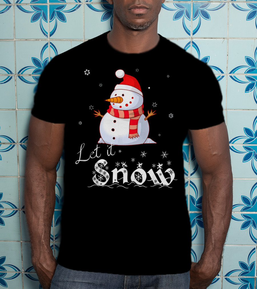 Let It Snow Cute Snowman In Santa Hat And Scarf With Snowflakes T-Shirt