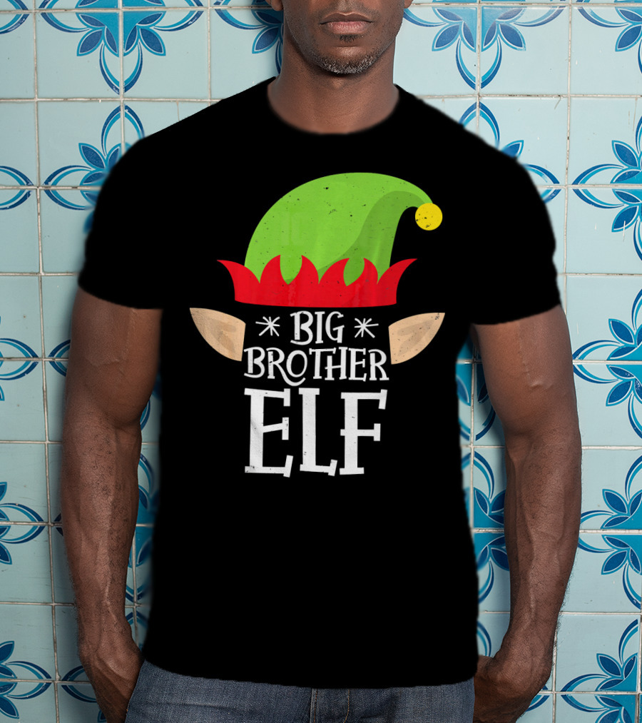 Big Brother Elf Hat Ears Christmas T-Shirt
