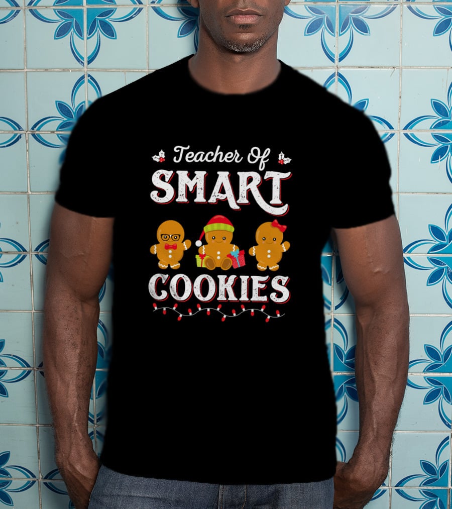 Teacher Of Smart Cookies Kindergarten Preschool PreK Teacher T-Shirt