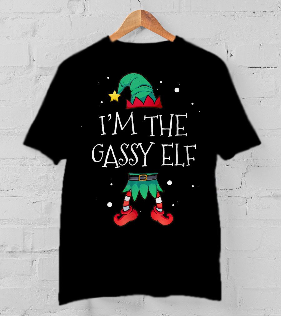 I'm The Gassy Elf Funny Christmas Humor With Elf Hat And Legs T-Shirt