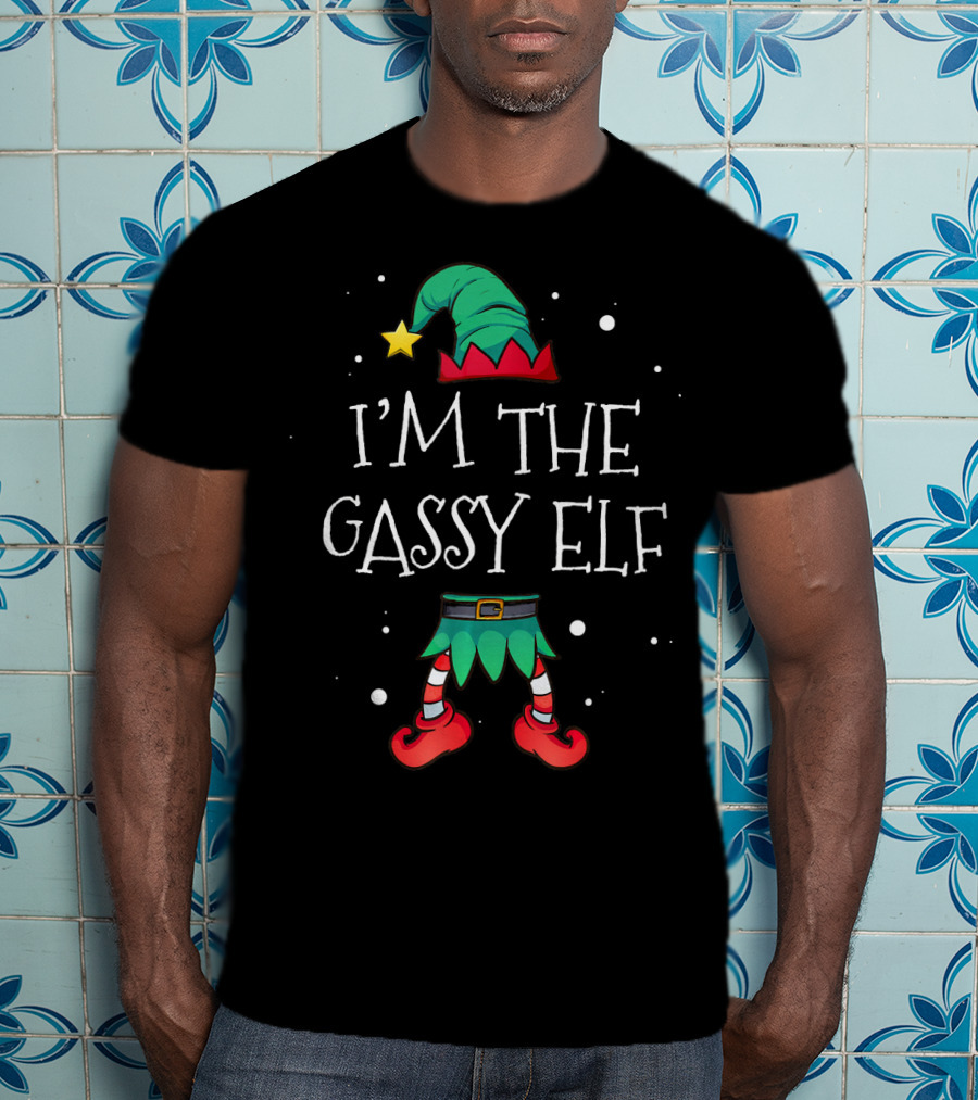 I'm The Gassy Elf Funny Christmas Humor With Elf Hat And Legs T-Shirt