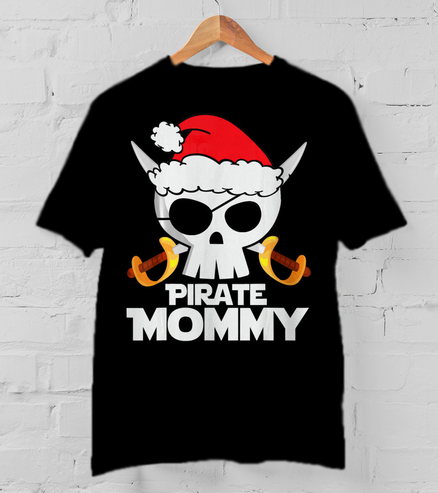 Funny Santa Claus Pirate Mommy Skull With Santa Hat And Swords T-Shirt