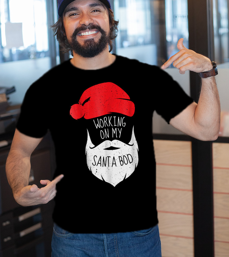 Mens Working On My Santa Bod Beard Santa Hat T-Shirt