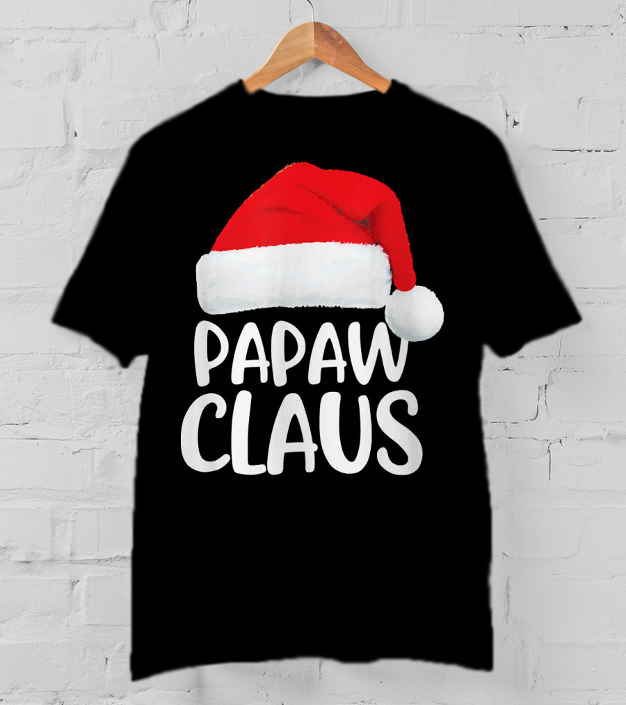 Papaw Claus Red Santa Hat Christmas T-Shirt