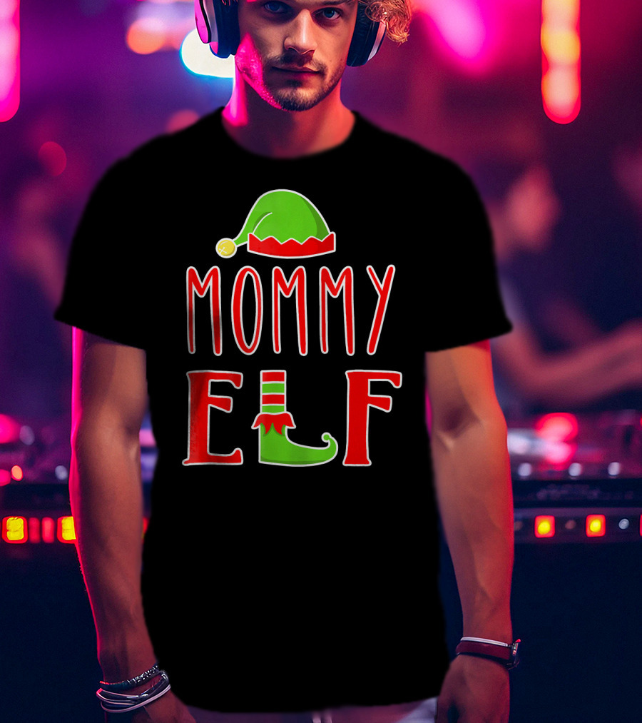 Mommy Elf Christmas Family Matching Hat And Shoe T-Shirt