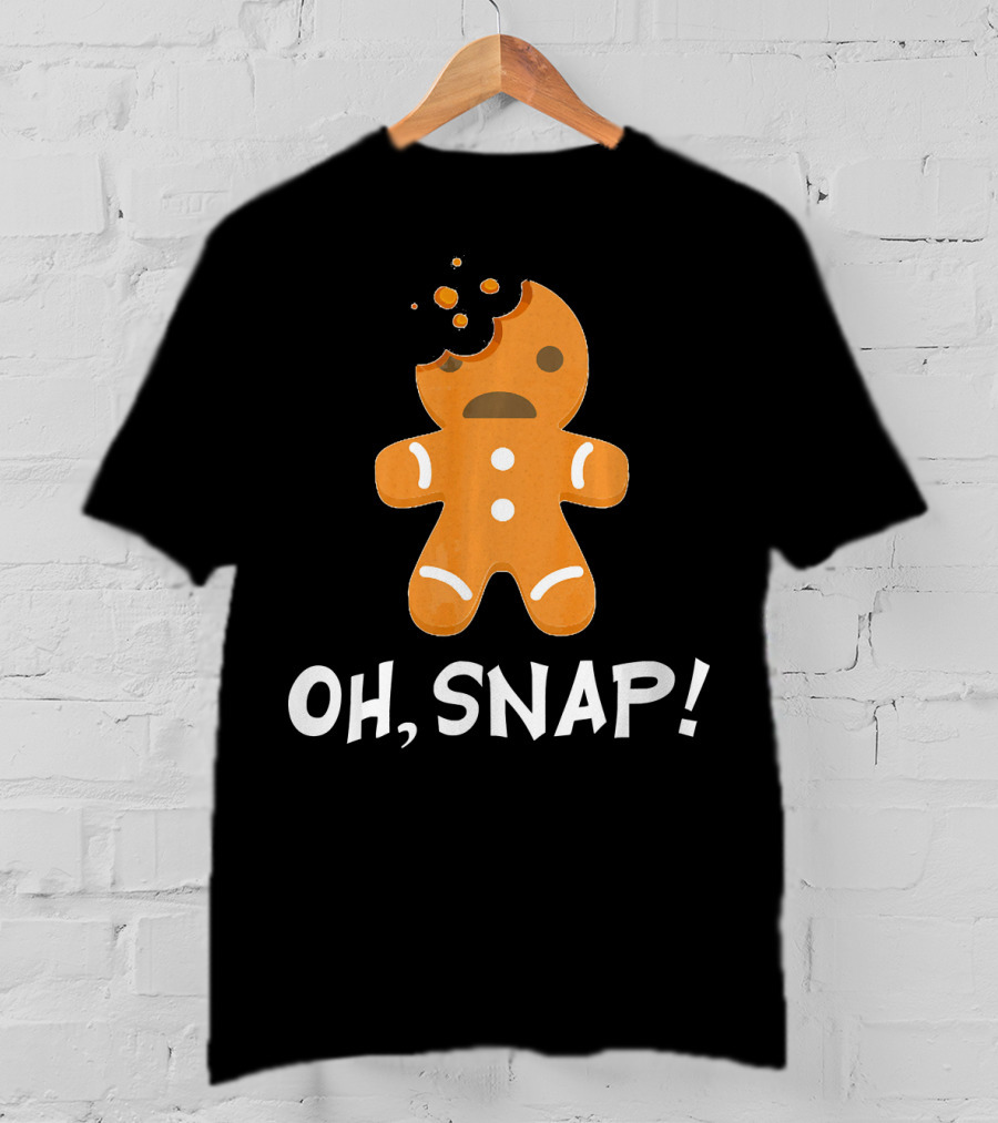 Oh, Snap Gingerbread Christmas T-Shirt