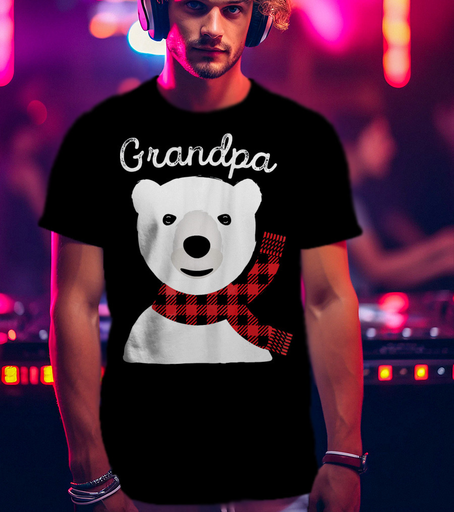 Grandpa Christmas Bear With Red Plaid Scarf Family Matching T-Shirt