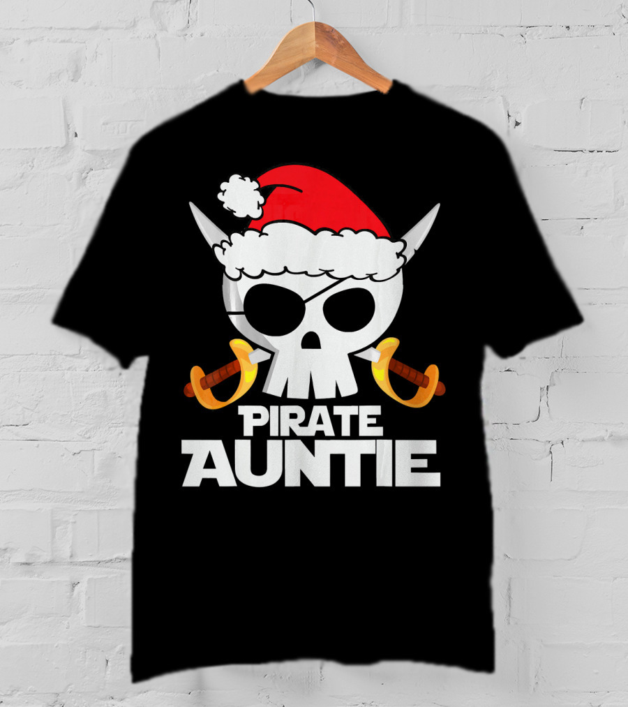 Pirate Auntie Christmas Skull Santa Hat Funny T-Shirt