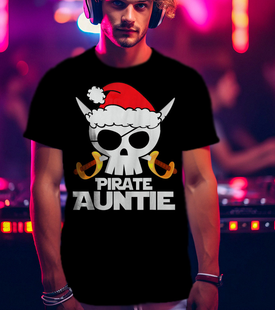 Pirate Auntie Christmas Skull Santa Hat Funny T-Shirt