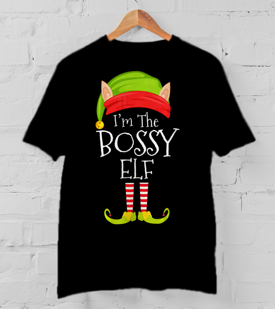 I'm The Bossy Elf Christmas T-Shirt