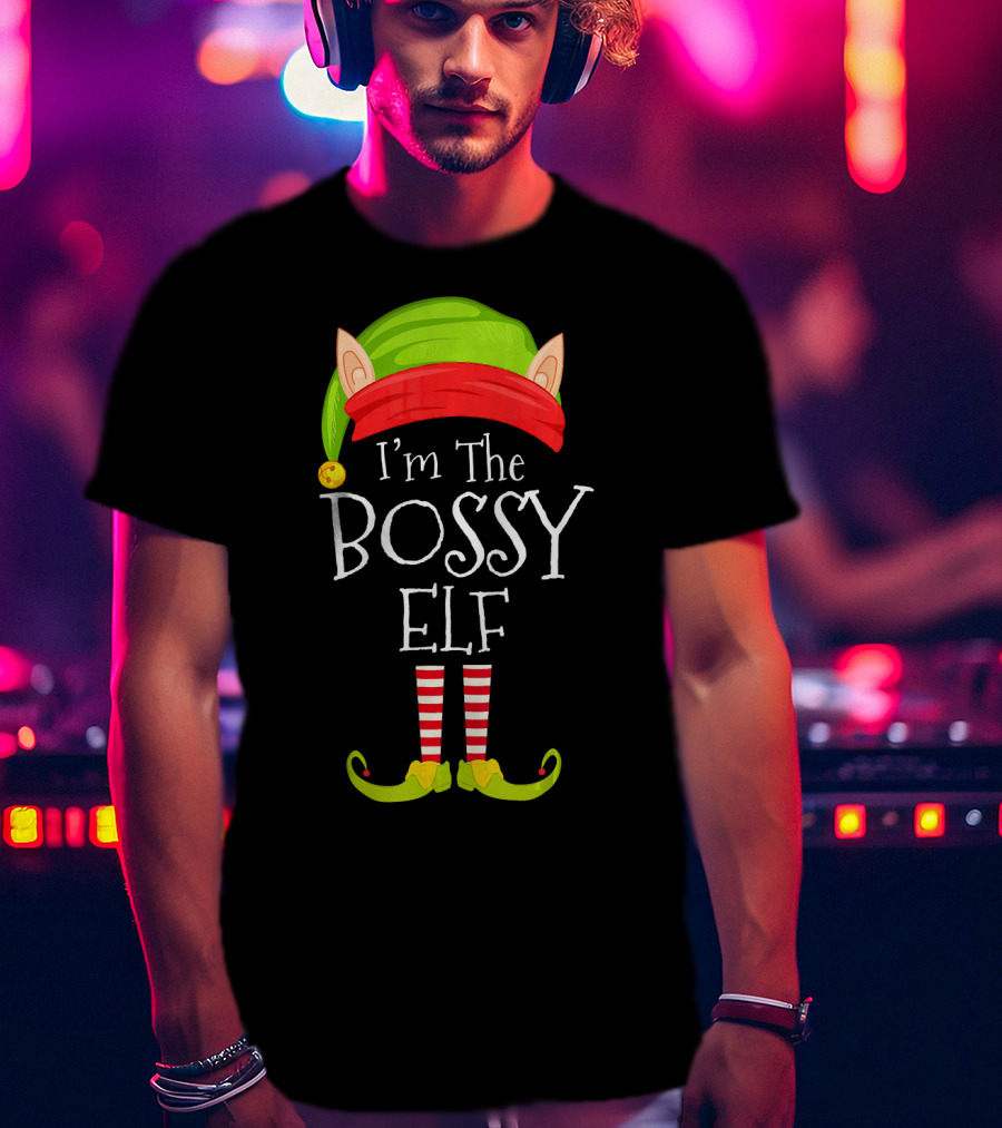 I'm The Bossy Elf Christmas T-Shirt