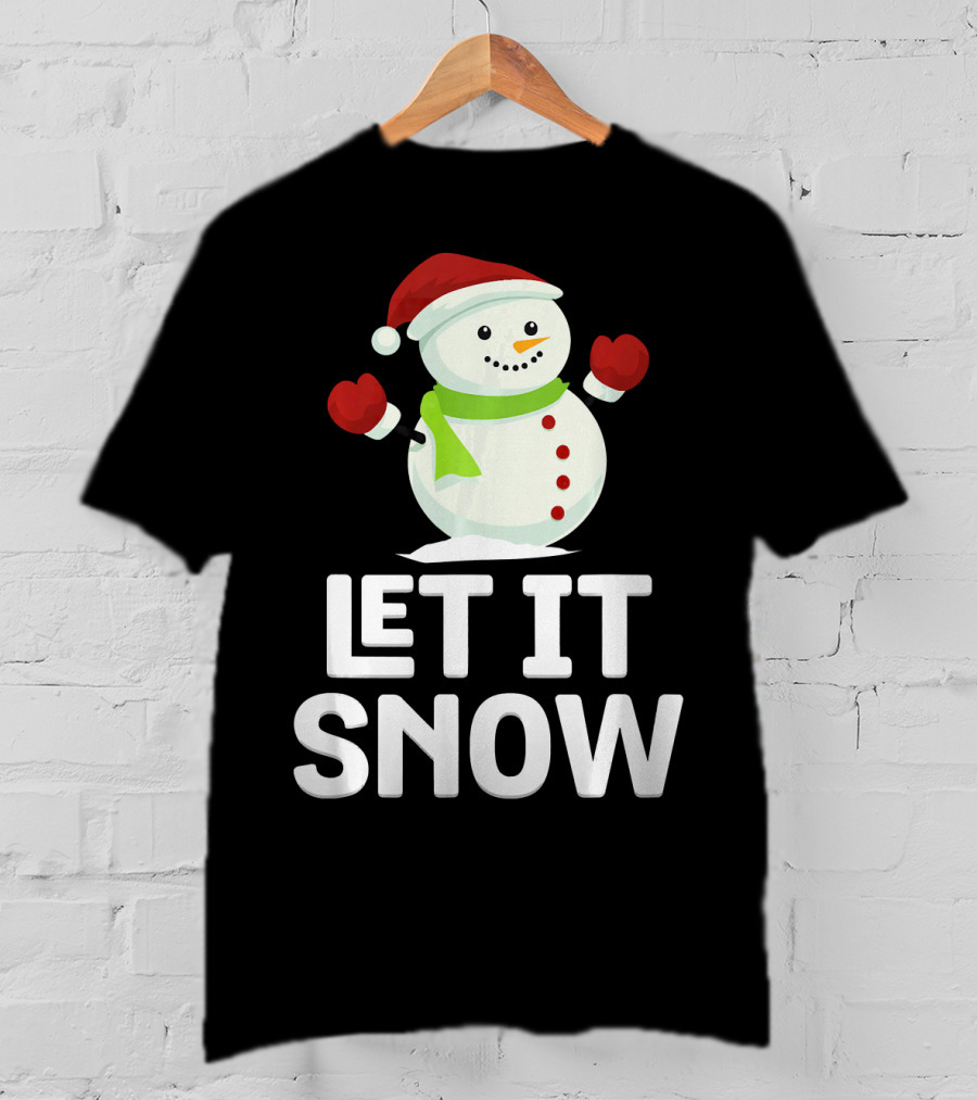 Let It Snow Snowman With Santa Hat And Snowflakes T-Shirt