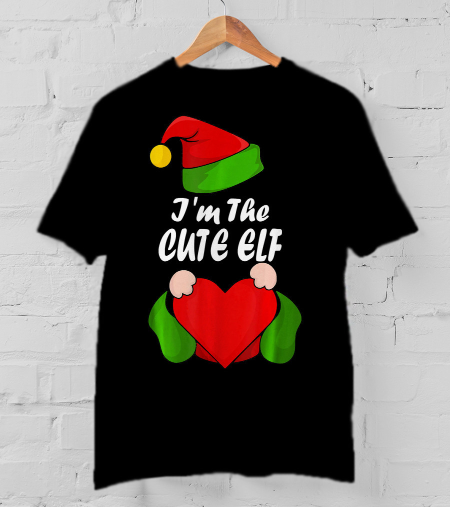 I'm The Cute Elf Red Heart Christmas Hat T-Shirt