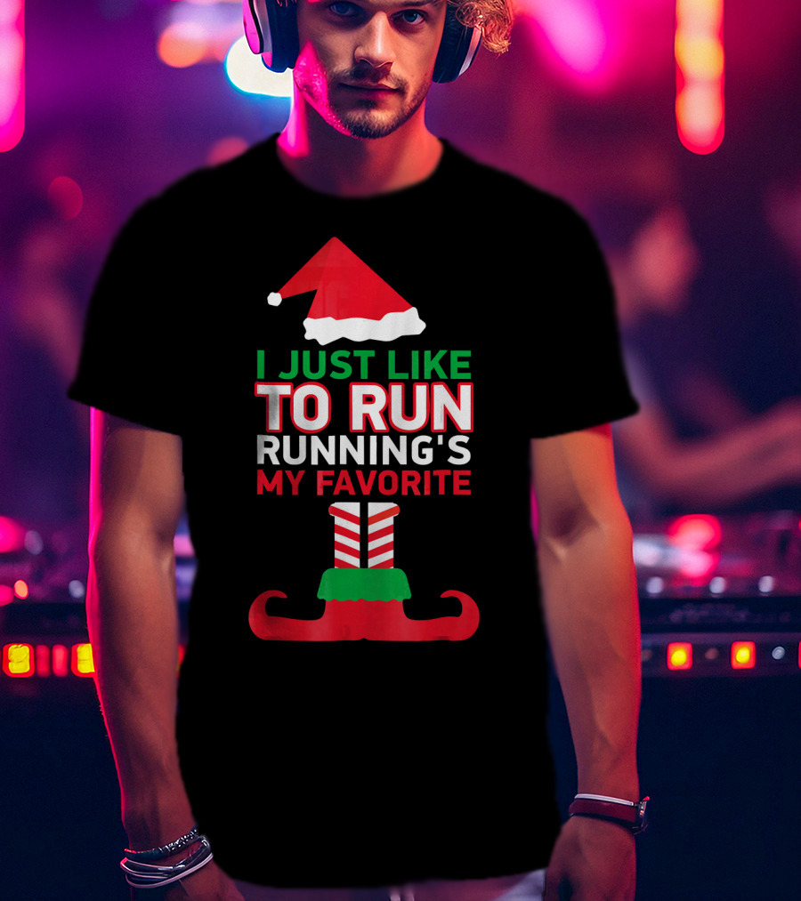 I Just Like To Run Running's My Favorite Santa Hat And Elf Shoes T-Shirt