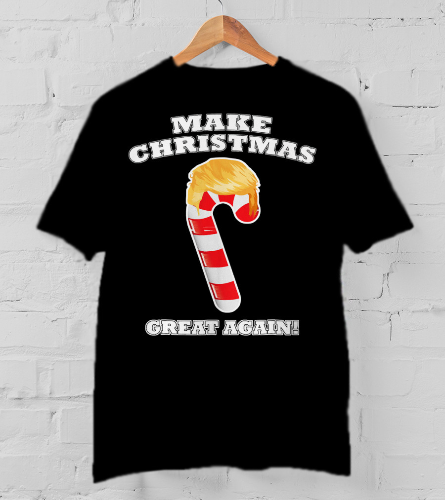 Make Christmas Great Again Candy Cane Holiday T-Shirt