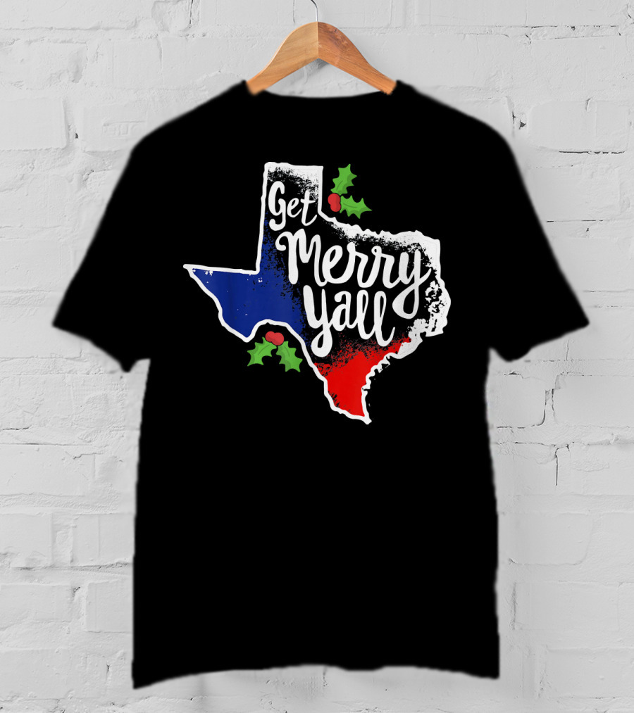 Get Merry Yall Texas State Outline Holly Berries Red White Blue T-Shirt