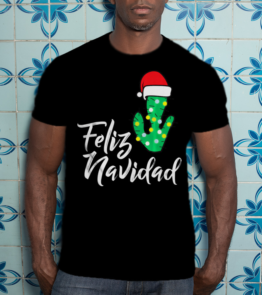 Feliz Navidad Cactus With Santa Hat And Christmas Lights T-Shirt