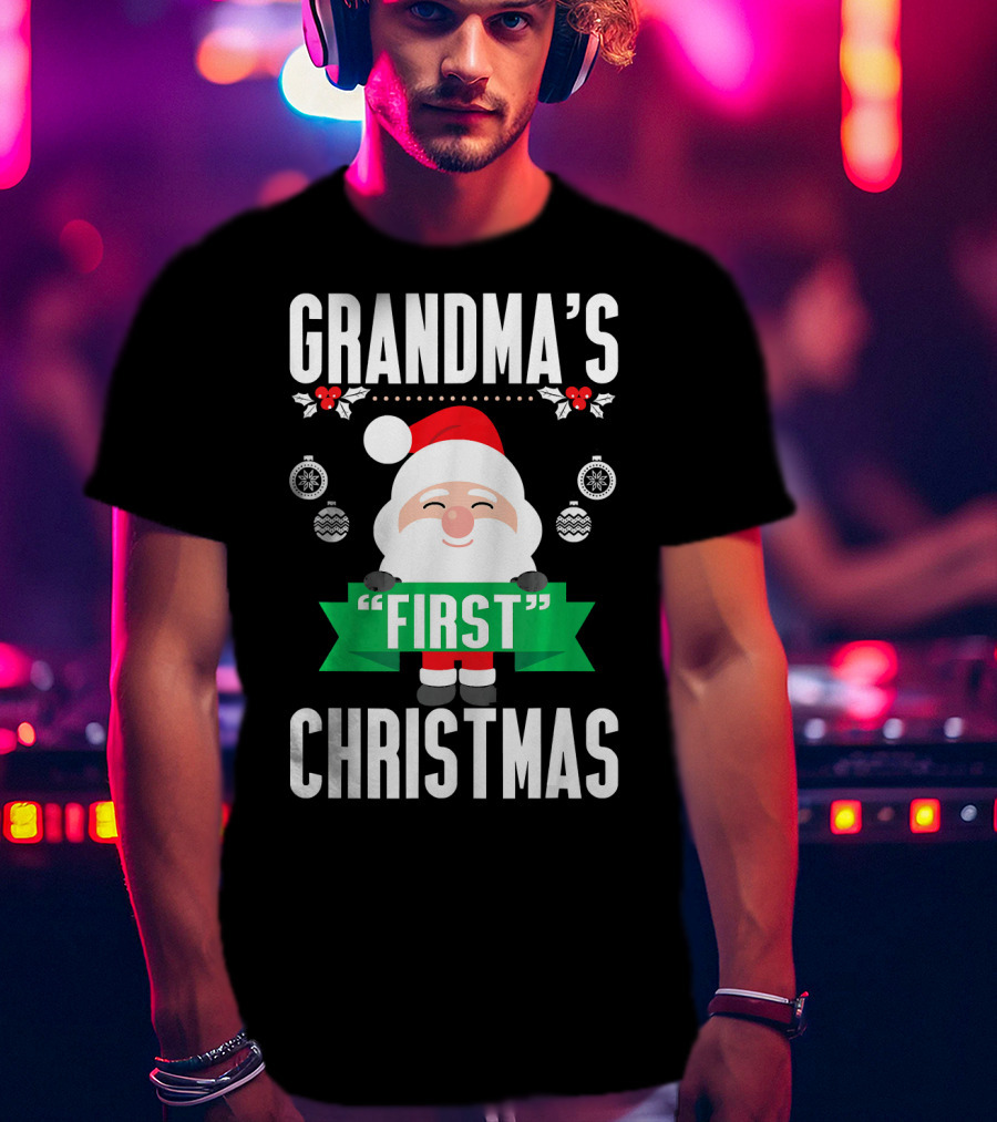 Grandma's First Christmas Santa Holiday Humor T-Shirt