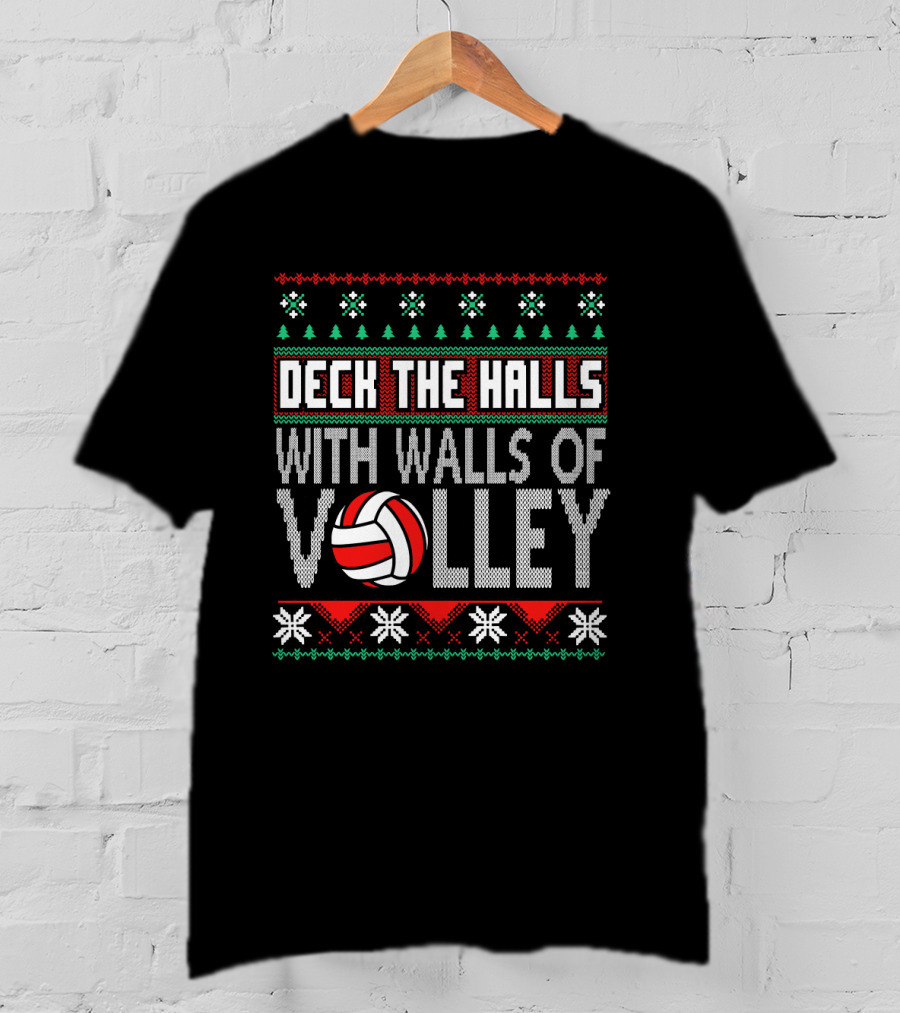 Deck The Halls With Walls Of Volley Volleyball Christmas T-Shirt