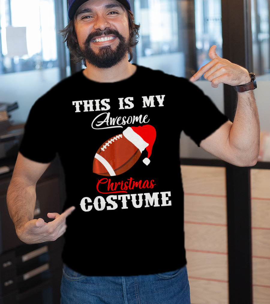 This Is My Awesome Christmas Costume Football Santa Hat T-Shirt