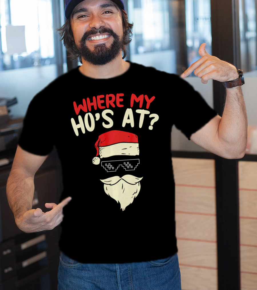 Where My Ho's At Santa Pixel Sunglasses T-Shirt