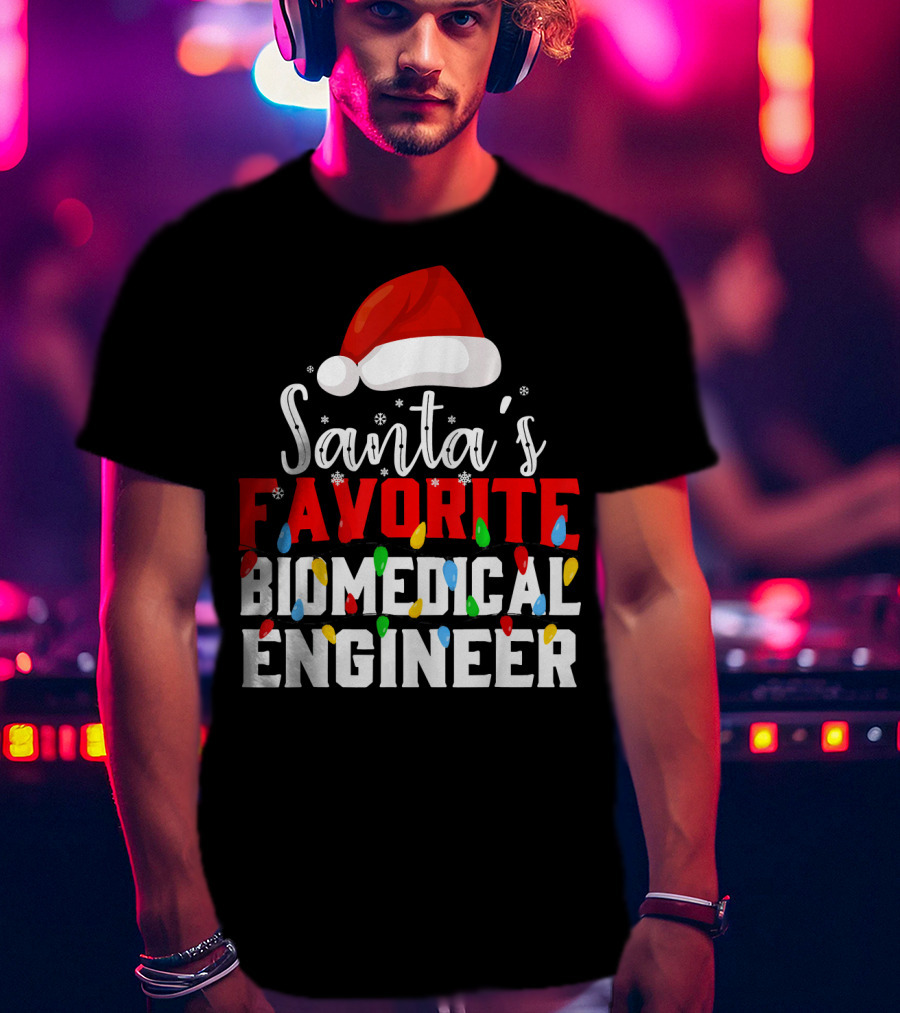 Santa's Favorite Biomedical Engineer Christmas Lights Snowflakes Hat T-Shirt