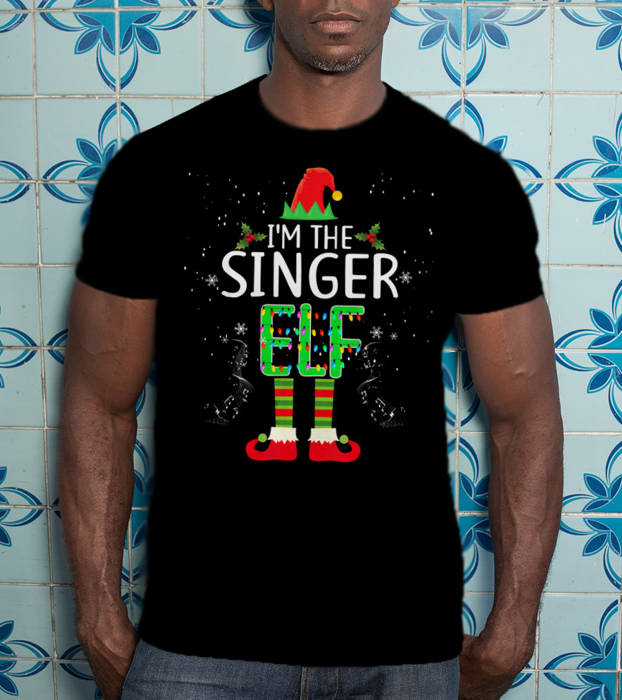 I'm The Singer Elf Christmas Family Group Matching T-Shirt