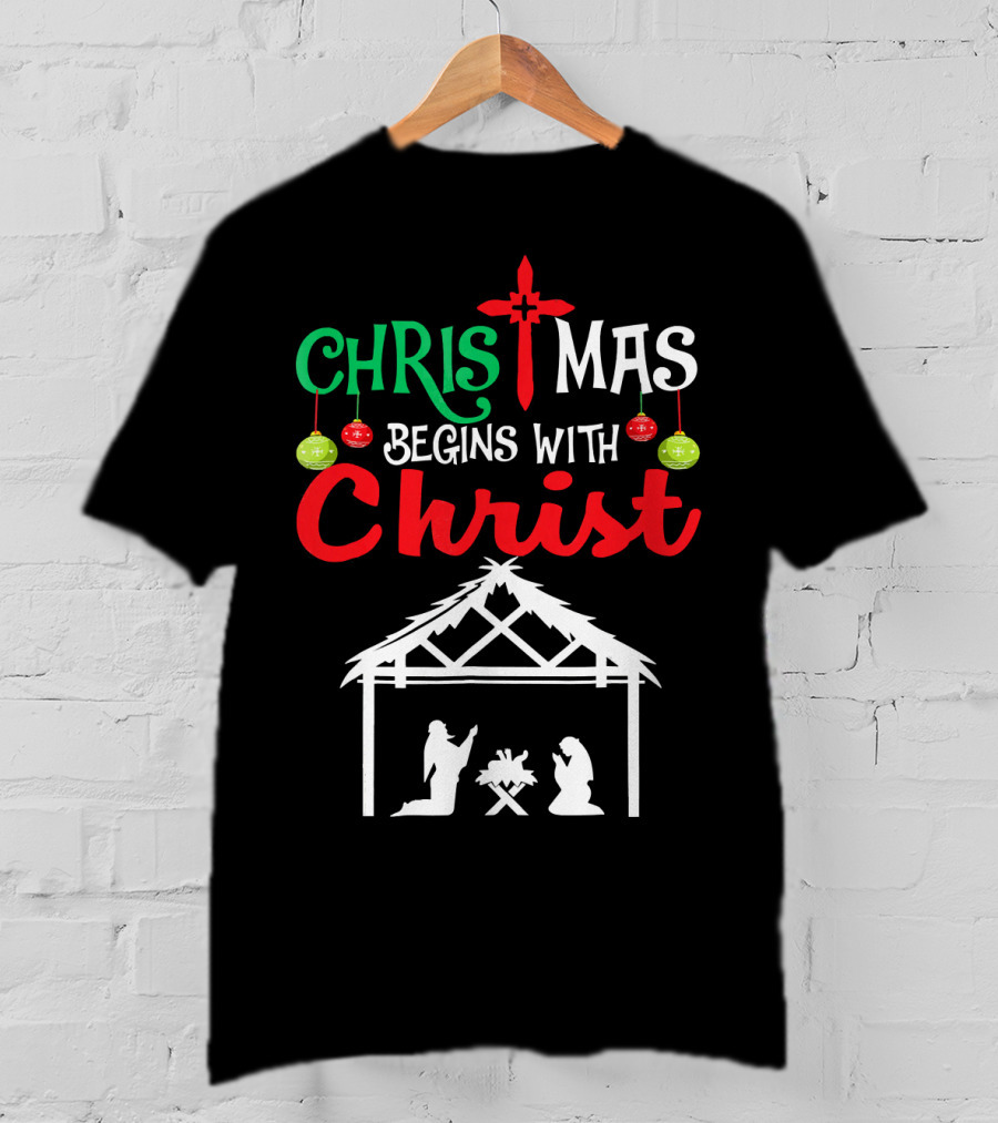 Christmas Begins With Christ Nativity Scene Christian T-Shirt