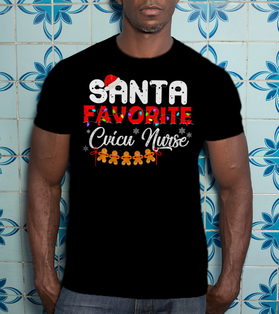 Santa's Favorite CVICU Nurse Christmas Gingerbread T-Shirt