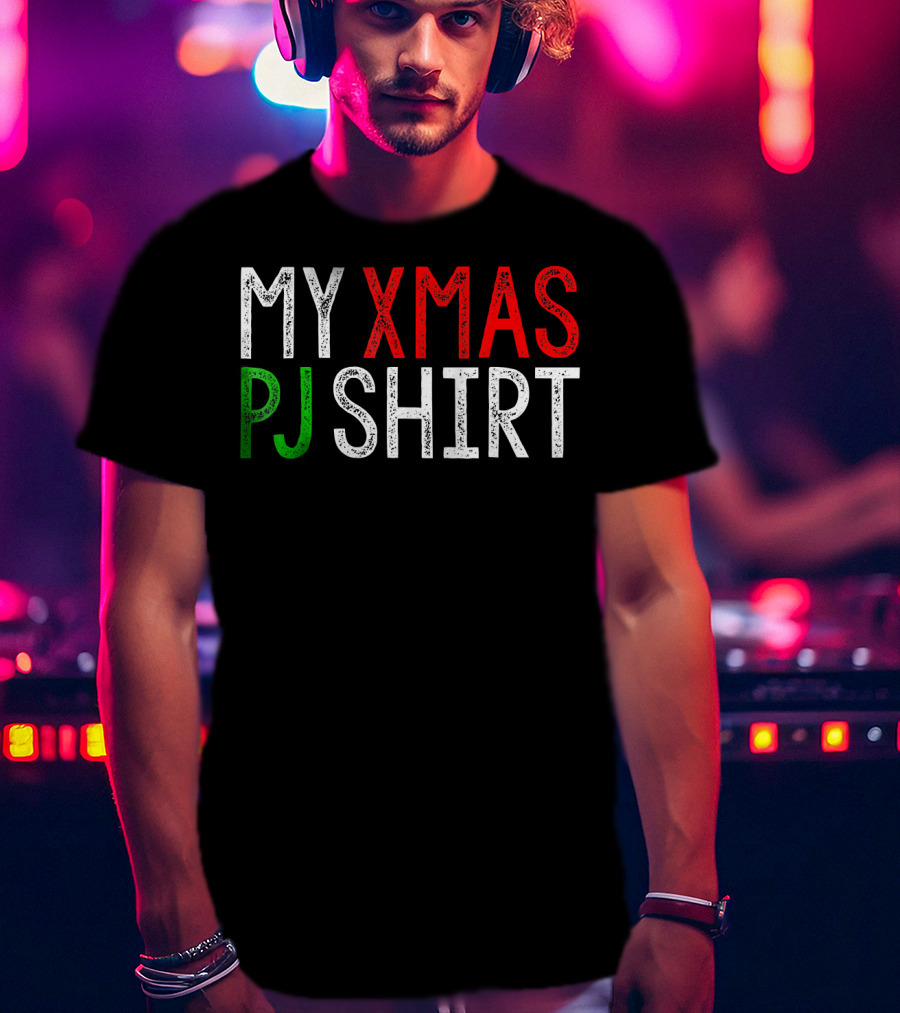 MY XMAS PJ T-Shirt