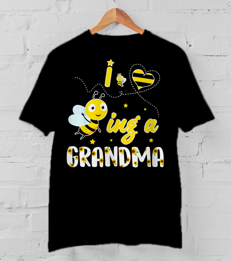I Love Being A Great Grandma Bee-Themed Funny Family T-Shirt