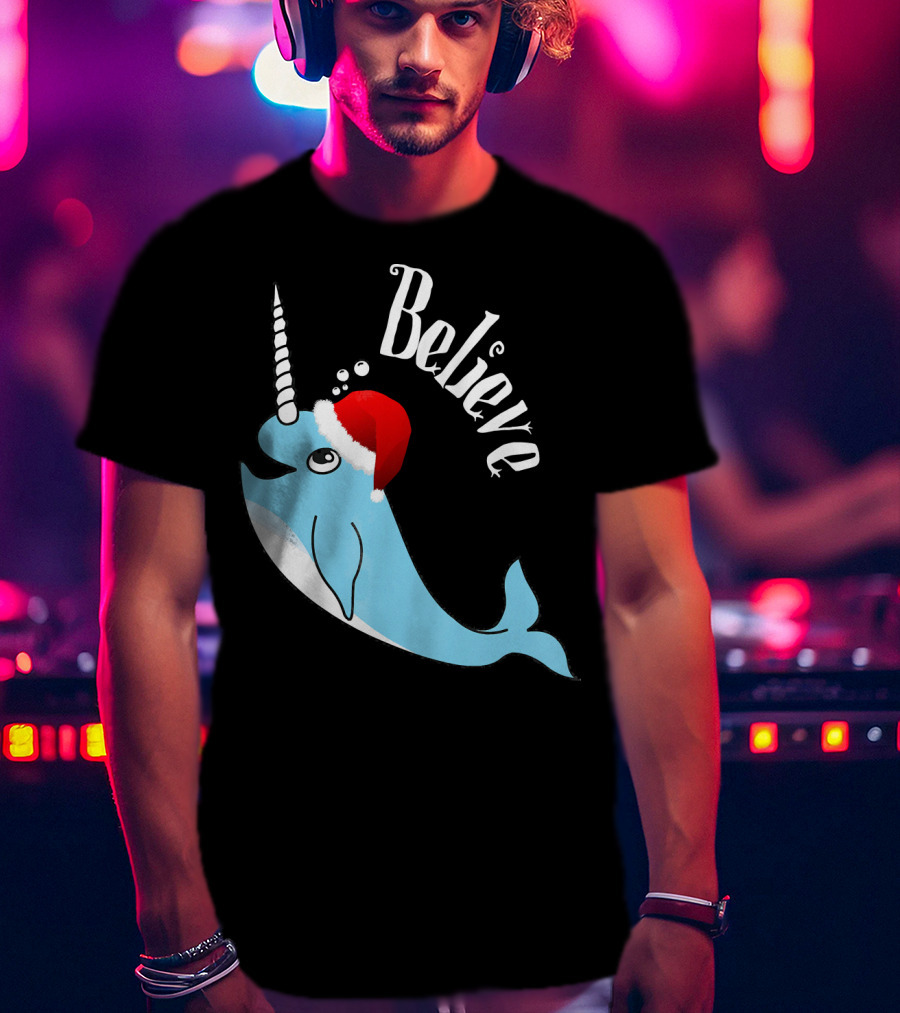 Believe Narwhal Christmas Cute Unicorn Santa Hat T-Shirt