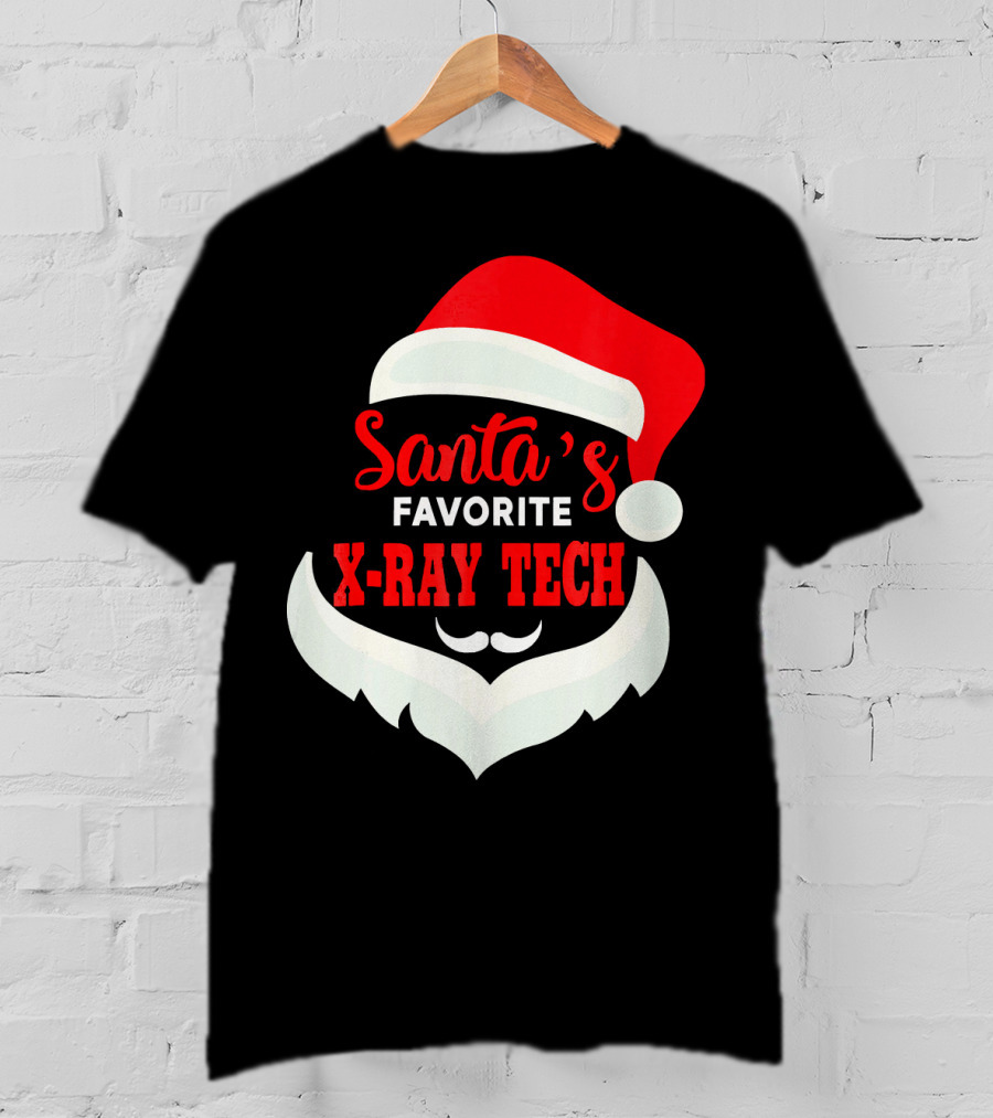 Santa's Favorite X-Ray Tech Christmas Santa Hat And Beard T-Shirt