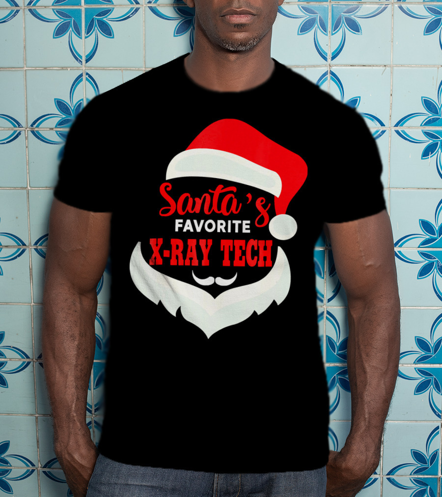 Santa's Favorite X-Ray Tech Christmas Santa Hat And Beard T-Shirt