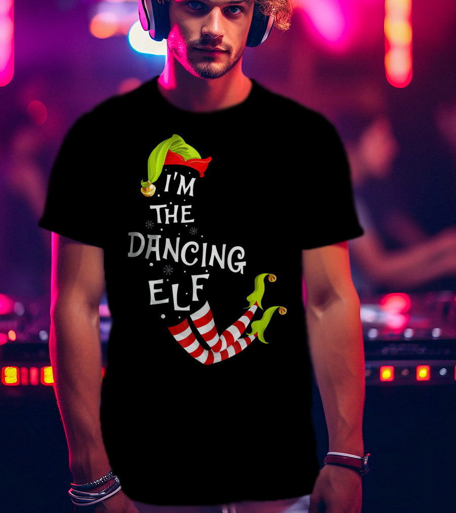 I'm The Dancing Elf Christmas Striped Stockings And Festive Hat T-Shirt