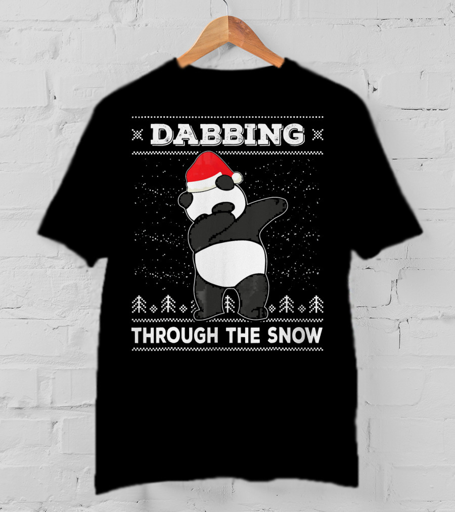 Dabbing Panda Through The Snow Ugly Christmas T-Shirt