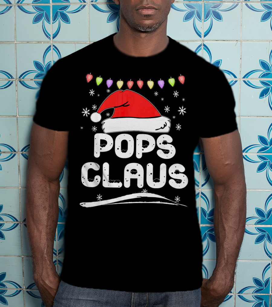 Pops Claus Santa Hat Christmas Family Holiday T-Shirt