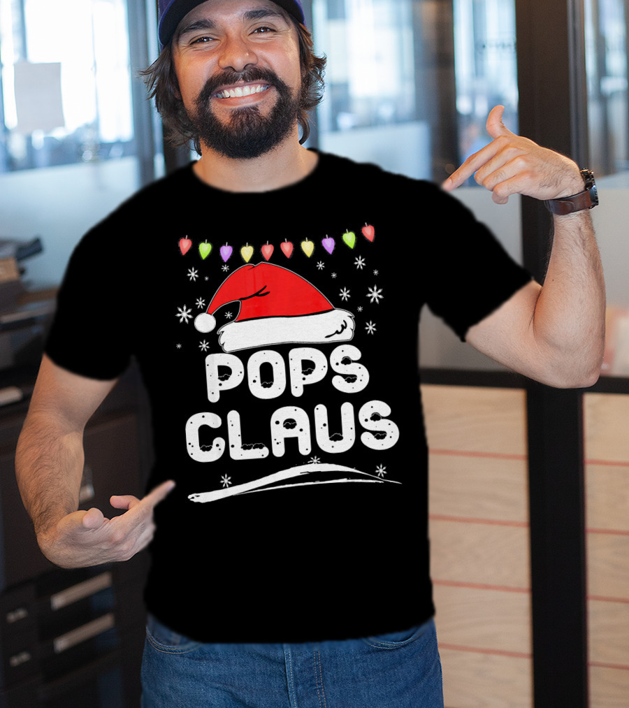 Pops Claus Santa Hat Christmas Family Holiday T-Shirt