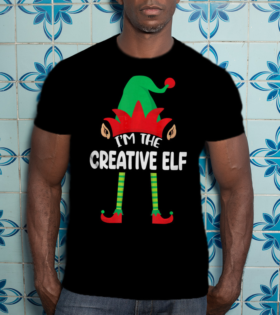 I'm The Creative Elf Matching Family Group T-Shirt