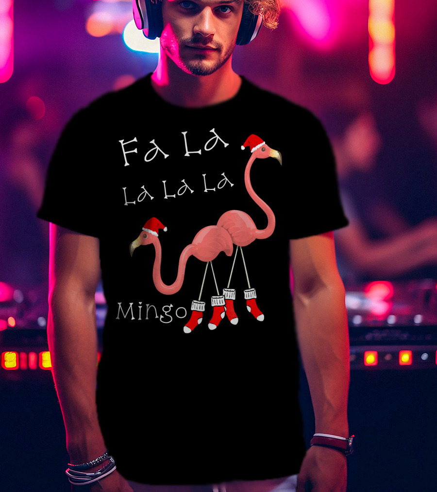 Fa La La La La La Mingo Pink Flamingo Christmas Santa T-Shirt